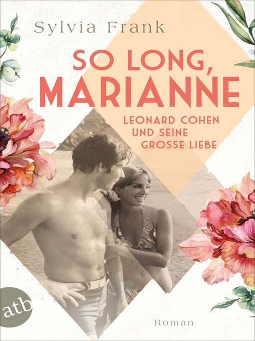Title details for So long, Marianne – Leonard Cohen und seine große Liebe by Sylvia Frank - Wait list
